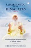 Samarpan Yog of the Himalayas Samarpan Yog of the Himalayas