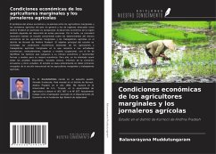 Cover Condiciones económicas de los agricultores marginales y los jornaleros agrícolas