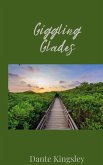 Giggling Glades Giggling Glades
