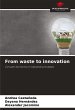 From waste to innovation - Bild 1