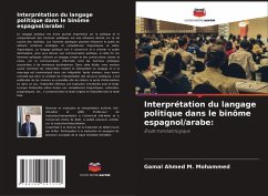 Cover Interprétation du langage politique dans le binôme espagnol/arabe: