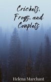 Crickets, Frogs, and Couplets Crickets, Frogs, and Couplets