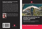 Gestão do marketing nas grandes empresas comerciais