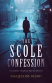 The Scole Confession The Scole Confession