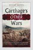 Carthage's Other Wars Carthage's Other Wars
