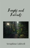 Boughs and Ballads Boughs and Ballads