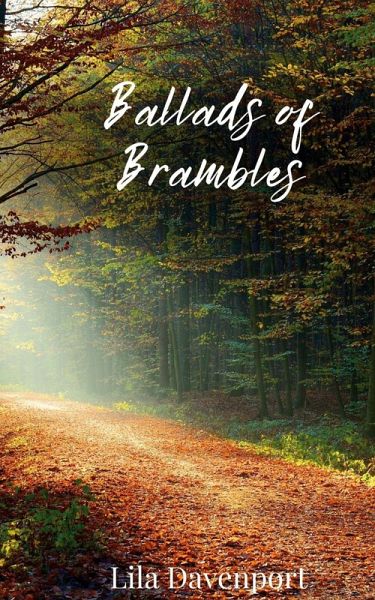 Ballads of Brambles Ballads of Brambles