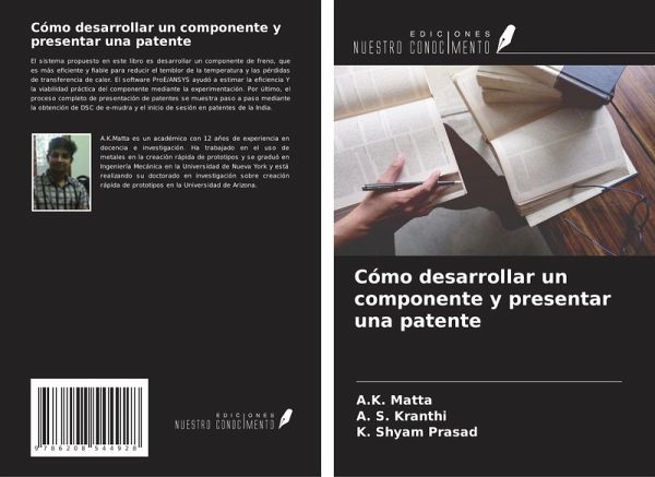 Cómo desarrollar un componente y presentar una patente