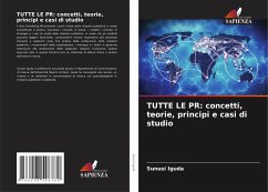 TUTTE LE PR: concetti, teorie, principi e casi di studio - Iguda, Sunusi