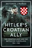 Hitler's Croatian Ally Hitler's Croatian Ally