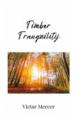 Timber Tranquility