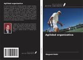 Agilidad organizativa Agilidad organizativa