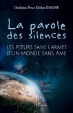 La parole des silences La parole des silences