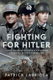 Fighting for Hitler Fighting for Hitler