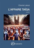 L'Affaire Taïga