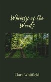 Whimsy of the Woods Whimsy of the Woods
