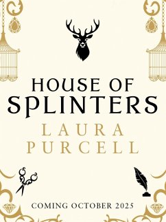 House of Splinters - Purcell, Laura