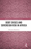Debt Crises and Sovereign Risk in Africa Debt Crises and Sovereign Risk in Africa