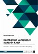 Nachhaltige Compliance-Kultur in KMU.... - Bild 1