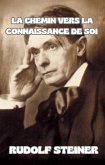 La chemin vers la connaissance de soi (traduit) (eBook, ePUB) La chemin vers la connaissance de soi (traduit) (eBook, ePUB)