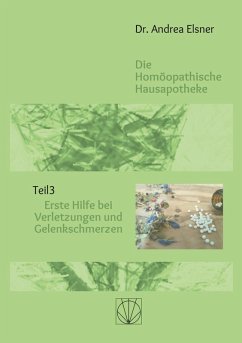 Die homöopathische Hausapotheke (eBook, ePUB) Die homöopathische Hausapotheke (eBook, ePUB)