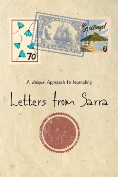 Cover Letters from Sarra: A Unique Approach to Journaling (eBook, ePUB)