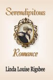 Serendipitous Romance (eBook, ePUB)