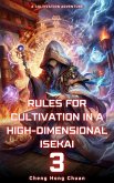 Rules for Cultivation in a High-Dimensional Isekai (eBook, ePUB)