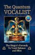 The Quantum Vocalist: The Singer's... - Bild 1