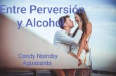 Entre Perversión y Alcohol (eBook, ePUB)