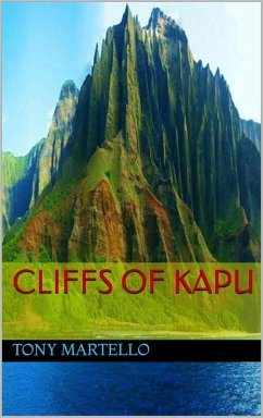 The Cliffs of Kapu (eBook, ePUB) - Martello, Tony