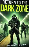 Return to The Dark Zone (Intraverso, #3) (eBook, ePUB) Return to The Dark Zone (Intraverso, #3) (eBook, ePUB)