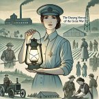 Women on the Frontlines: The Unsung Heroes of the Great War (eBook, ePUB) Women on the Frontlines: The Unsung Heroes of the Great War (eBook, ePUB)