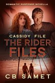 Cassidy File (The Rider Files) (eBook, ePUB) Cassidy File (The Rider Files) (eBook, ePUB)