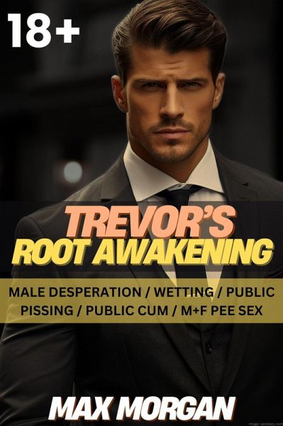 Trevor's Root Awakening (eBook, ePUB)