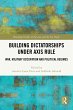 Building Dictatorships under Axis Rule... - Bild 1
