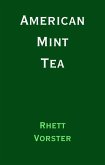 American Mint Tea (eBook, ePUB) American Mint Tea (eBook, ePUB)