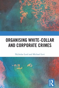 Cover Organising White-Collar and Corporate Crimes (eBook, ePUB)