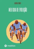 Meu Guia de Evolução (eBook, ePUB)