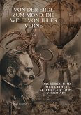 Von der Erde zum Mond: Die Welt von Jules Verne (eBook, ePUB)