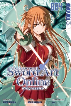 Sword Art Online - Progressive 04 (eBook, ePUB) - Kawahara, Reki; Homura, Kiseki