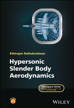 Hypersonic Slender Body Aerodynamics (eBook, ePUB) - Rathakrishnan, Ethirajan