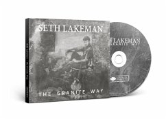 The Granite Way - Lakeman,Seth
