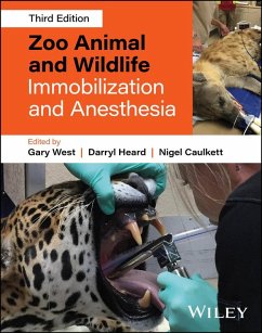 Zoo Animal and Wildlife Immobilization and Anesthesia (eBook, PDF)