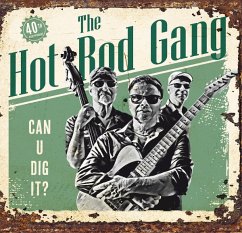 Can U Dig It? - Hot Rod Gang,The