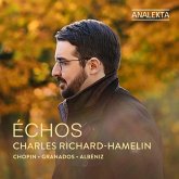 Échos: Chopin,Granados & Albéniz Échos: Chopin,Granados & Albéniz