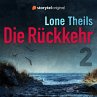 Die Rückkehr – Getäuscht... - Bild 1