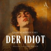 Der Idiot - Hörbuch (MP3-Download) Der Idiot - Hörbuch (MP3-Download)