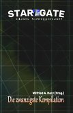 STAR GATE - das Original: Die 20. Kompilation (eBook, ePUB) STAR GATE - das Original: Die 20. Kompilation (eBook, ePUB)