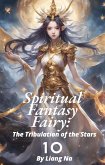 Spiritual Fantasy Fairy: The Tribulation of the Stars (eBook, ePUB)